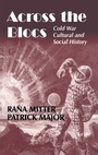 Cover: Across the Blocs - Routledge