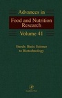 Cover: Starch: Basic Science to Biotechnology: Volume 41 - Academic Press