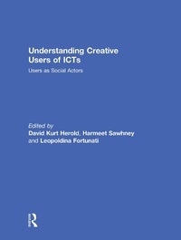 Abbildung von: Understanding Creative Users of ICTs - Routledge