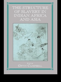 Abbildung von: Structure of Slavery in Indian Ocean Africa and Asia - Routledge
