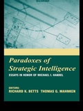 Cover: Paradoxes of Strategic Intelligence - Routledge