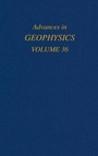Cover: Advances in Geophysics: Volume 36 - Academic Press