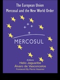 Cover: The European Union, Mercosul and the New World Order - Routledge
