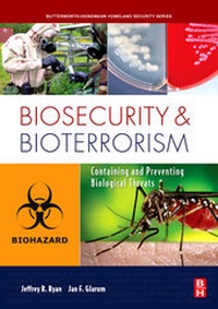 Enlarge image Cover: Biosecurity and Bioterrorism - Butterworth-Heinemann
