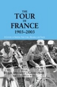 Abbildung von: The Tour De France, 1903-2003 - Routledge