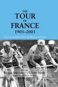 Abbildung von: The Tour De France, 1903-2003 - Routledge