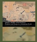Cover: Japan, Sport and Society - Routledge