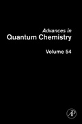 Cover: Advances in Quantum Chemistry: Volume 54 - Academic Press