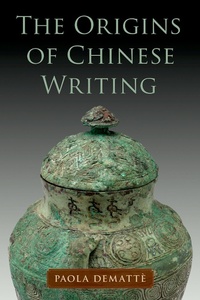 Enlarge image Cover: The Origins of Chinese Writing - OUP eBook