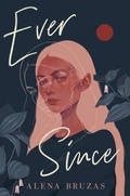 Cover: Ever Since - Penguin Young Readers