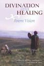 Cover: Divination and Healing - University of Arizona Press