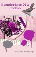 Cover: Meanderings Of A Cuckoo - Happy Mayhem Media