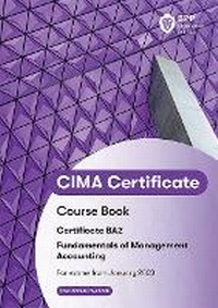 Abbildung von: CIMA BA2 Fundamentals of Management Accounting - BPP Learning Media