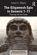 Cover: The Gilgamesh Epic in Genesis 1-11 - Routledge