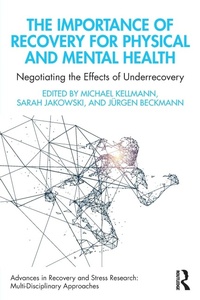 Abbildung von: The Importance of Recovery for Physical and Mental Health - Routledge