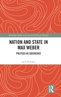 Cover: Nation and State in Max Weber - Routledge