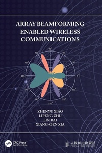 Enlarge image Cover: Array Beamforming Enabled Wireless Communications - CRC Press