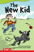 Cover: The New Kid - Teacher Created Materials, Inc