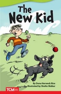 Enlarge image Cover: The New Kid - Teacher Created Materials, Inc
