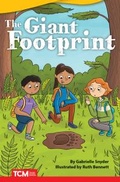 Cover: The Giant Footprint - Teacher Created Materials, Inc