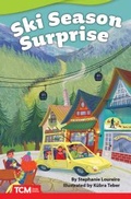 Cover: Ski Season Surprise - Teacher Created Materials, Inc
