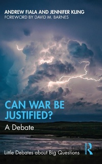 Enlarge image Cover: Can War Be Justified? - Routledge