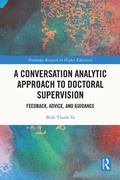 Cover: A Conversation Analytic Approach to Doctoral Supervision - Routledge