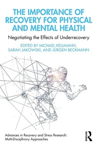 Abbildung von: The Importance of Recovery for Physical and Mental Health - Routledge