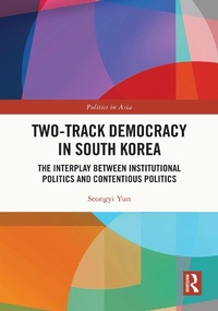 Abbildung von: Two-Track Democracy in South Korea - Routledge