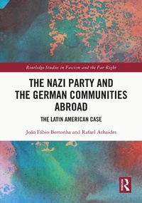 Bild: The Nazi Party and the German Communities Abroad - Routledge