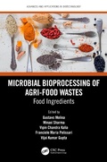 Cover: Microbial Bioprocessing of Agri-food Wastes - CRC Press