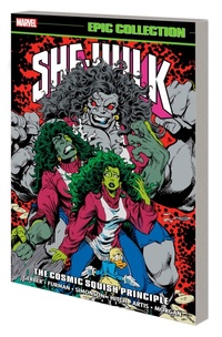 Enlarge image Cover: She-Hulk Epic Collection: The Cosmic Squish Principle - Marvel Comics