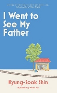Abbildung von: I Went to See My Father - Weidenfeld & Nicolson