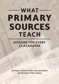 Abbildung von: What Primary Sources Teach - Libraries Unlimited