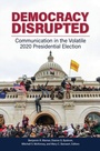 Cover: Democracy Disrupted - Praeger Publishers Inc