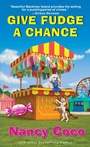 Cover: Give Fudge a Chance - Kensington Publishing