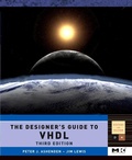 Cover: The Designer's Guide to VHDL: Volume 3 - Morgan Kaufmann