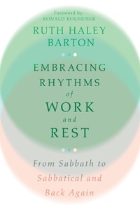 Enlarge image Cover: Embracing Rhythms of Work and Rest - IVP Formatio