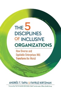 Enlarge image Cover: The 5 Disciplines of Inclusive Organizations - Berrett-Koehler Publishers
