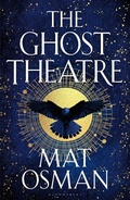Cover: The Ghost Theatre - Bloomsbury Publishing PLC