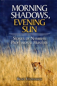 Enlarge image Cover: Morning Shadows, Evening Sun - Safari Press,U.S.