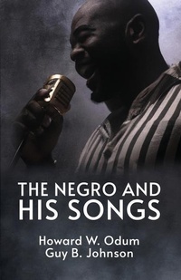 Abbildung von: The Negro and His Songs - Lushena Books