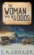 Cover: The Woman Who Beat The Odds - Wolfpack Publishing LLC