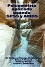 Cover: Psicometria Aplicada Usando SPSS y AMOS - Information Age Publishing