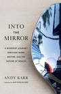 Cover: Into the Mirror - Shambhala Publications Inc