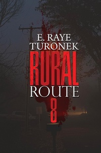 Enlarge image Cover: Rural Route 8 - Urban Books