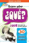 Cover: Quiero saber  QUE? (Kids Ask WHAT?) - Sequoia Kids Media