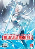 Cover: The World's Fastest Level Up (Light Novel) Vol. 3 - Seven Seas Entertainment, LLC