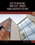 Cover: Autodesk (R) Revit (R) 2023 Architecture - Mercury Learning & Information