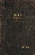 Cover: Jesus Christ Joe - Thicke & Vaney Books